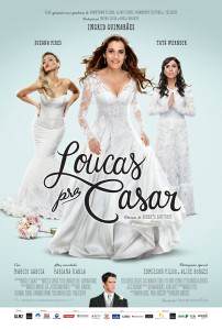 loucas pra casar cartaz