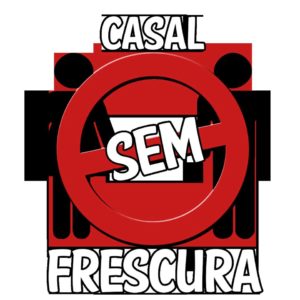 casal sem frescura