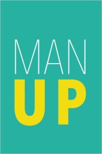 +Man Up